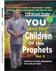 You Are the Children of the Prophets volume 2 Bride of Christ