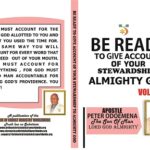 BE READY TO GIVE ACCOUNT OF YOUR STEWARDSHIP TO ALMIGHTY GOD VOLUME 2